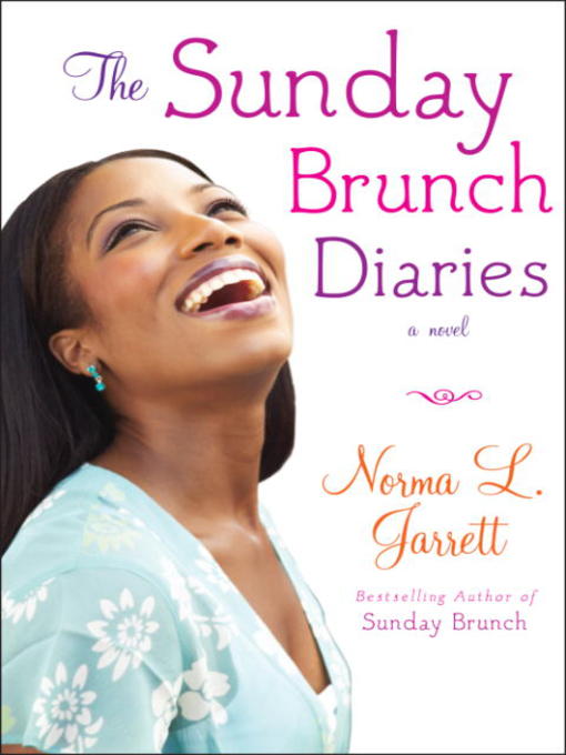 Title details for The Sunday Brunch Diaries by Norma L. Jarrett - Wait list